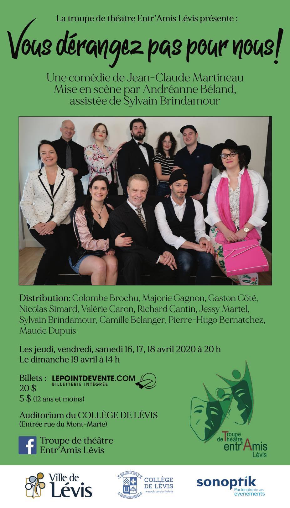 Affiche de la pièce Vous dérangez pas pour nous! (2020)